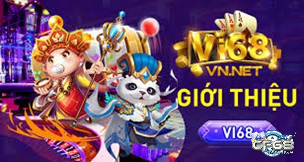 Đăng ký Vi68 tận hưởng kho game giải trí đỉnh cao