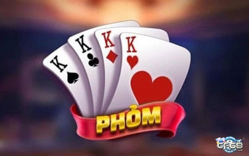 Game bài online phỏm 
